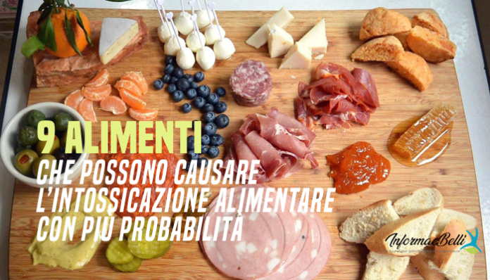 alimenti che causano intossicazione alimentare