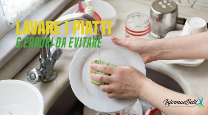 Come lavare i piatti: 6 errori da evitare come lavare i piatti