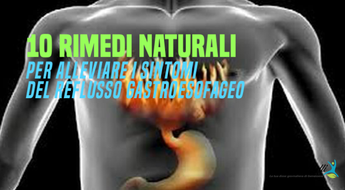 Reflusso gastroesofageo rimedi naturali Reflusso gastroesofageo rimedi naturali