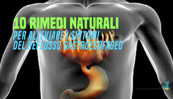 Reflusso gastroesofageo rimedi naturali